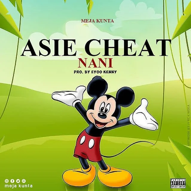 MP3 DOWNLOAD Meja Kunta - Asie Cheat Nani