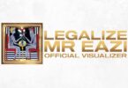 MP3 DOWNLOAD Mr. Eazi – Legalize