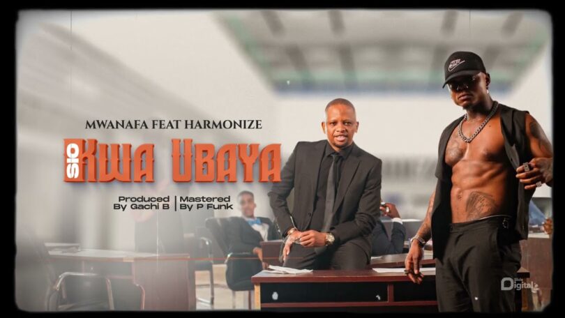 MP3 DOWNLOAD MwanaFA Ft Harmonize - Sio Kwa Ubaya