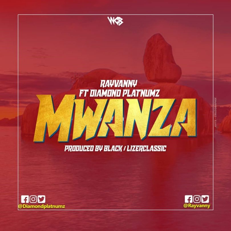 MP3 DOWNLOAD Rayvanny Ft Diamond Platnumz - Mwanza