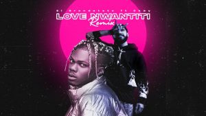 MP3 DOWNLOAD CKay Ft ElGrandeToto - Love Nwantiti
