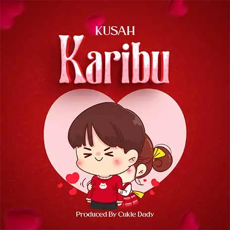 MP3 DOWNLOAD Kusah - Karibu