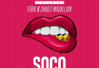 MP3 DOWNLOAD Starboy - Soco Ft Terri X Spotless X Ceeza Milli X Wizkid