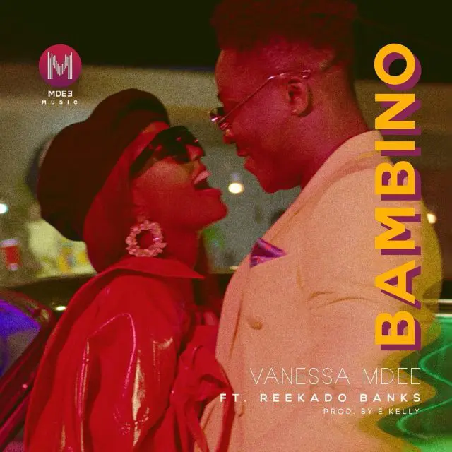 MP3 DOWNLOAD Vanessa Mdee Ft Reekado Banks – Bambino