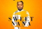 MP3 DOWNLOAD Steve RNB - Sweet Nana