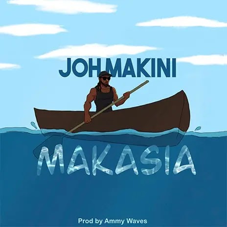 MP3 DOWNLOAD Joh Makini - Makasia