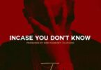 MP3 DOWNLOAD Jux Ft Nyashinski - Incase You Don't Know