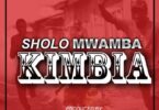 MP3 DOWNLOAD Sholo Mwamba - Kimbia