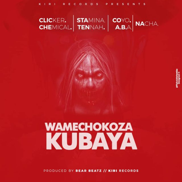 MP3 DOWNLOAD Stamina x Tannah x Chemical x A.B.A x Clicker x Nacha x Coyo mc - Wamechokoza Kubaya