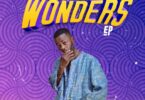 AUDIO Nuh Mziwanda - Wonder Ep MP3 DOWNLOAD