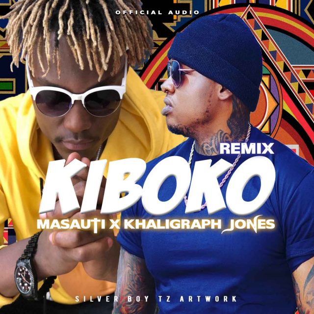 MP3 DOWNLOAD Masauti Ft Khaligraph Jones - Kiboko Remix