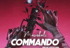 MP3 DOWNLOAD Mavokali – Commando