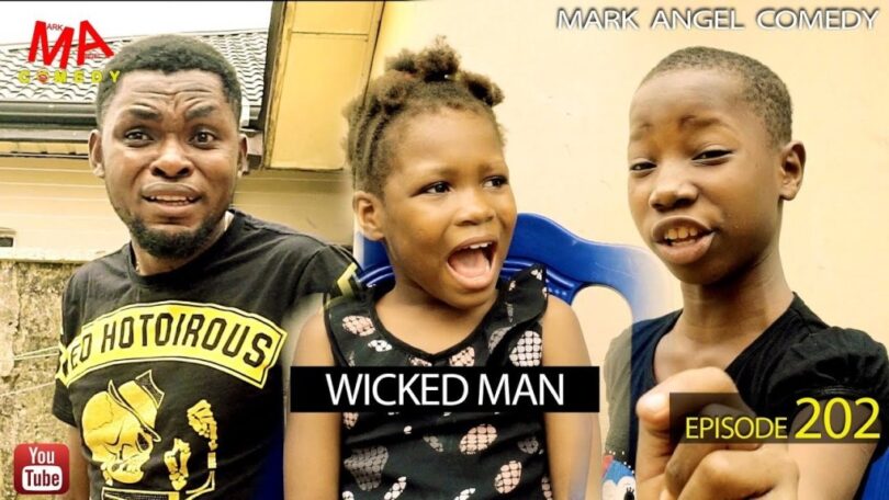 Watch Episode 202: Mark Angel comedy - Wicked Man Off