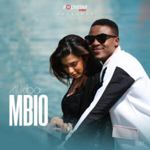 MP3 DOWNLOAD Alikiba - Mbio