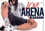 MP3 DOWNLOAD Weasel - Love Arena