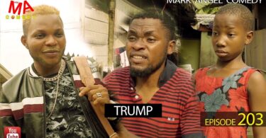 Watch Mark Angel Comedy - Trump Episode 203