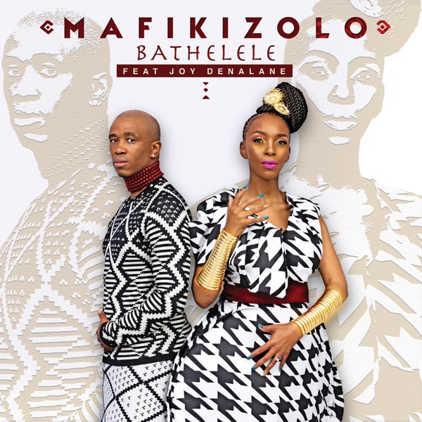 MP3 DOWNLOAD Mafikizolo Ft Joy Denalane - Bathelele