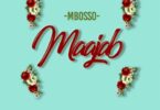 MP3 DOWNLOAD Mbosso - Maajabu