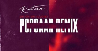 MP3 DOWNLOAD Runtown Ft Popcaan - Oh oh oh Lucie Remix