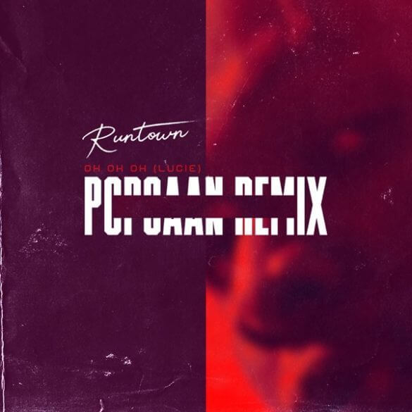 MP3 DOWNLOAD Runtown Ft Popcaan - Oh oh oh Lucie Remix