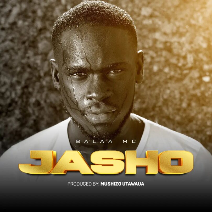 MP3 DOWNLOAD Balaa mc – Jasho