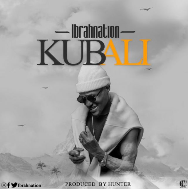 MP3 DOWNLOAD Ibrah Nation - Kubali