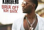 MP3 DOWNLOAD Konshens - Bruk Off