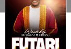 MP3 DOWNLOAD Mr. Kazoa Ft Habibu - Futari