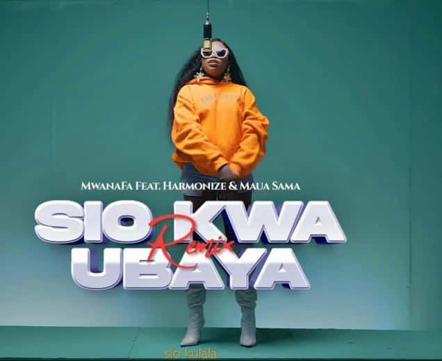 MP3 DOWNLOAD Mwana FA Ft Maua Sama X Harmonize – Sio Kwa Ubaya Remix