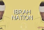 MP3 DOWNLOAD Ibrah Nation - Unitoke