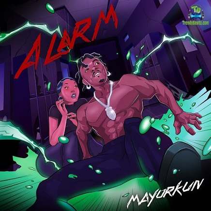 MP3 DOWNLOAD Mayorkun - Alarm