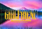 MP3 DOWNLOAD Rayvanny ft Rowlene - Girlfriend