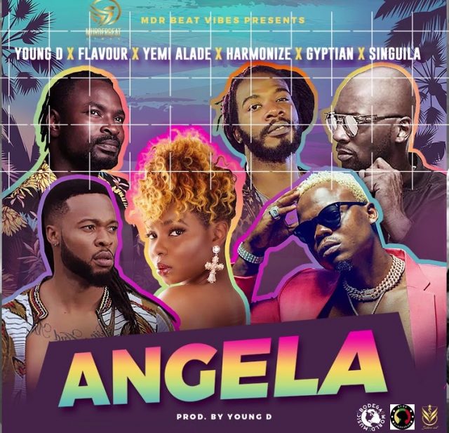 MP3 DOWNLOAD Young D Ft Harmonize, Flavour, Yemi Alade, Gyptian & Singuila - Angela