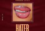 MP3 DOWNLOAD Amber Lulu - Haters