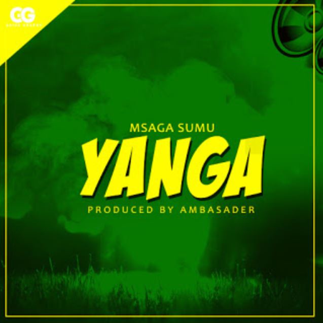 MP3 DOWNLOAD Msaga Sumu - Yanga