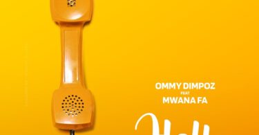 MP3 DOWNLOAD Ommy Dimpoz Ft Mwana FA - Hello