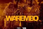 MP3 DOWNLOAD Susumila Ft Lava Lava - Warembo