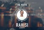 MP3 DOWNLOAD The Mafik - Rahisi Acoustic