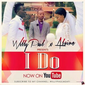 MP3 DOWNLOAD Willy paul X Alaine - I do