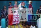 MP3 DOWNLOAD Darassa ft Jux - Juju