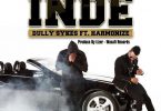 MP3 DOWNLOAD Dully Sykes Ft Harmonize - INDE