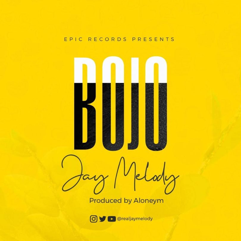 MP3 DOWNLOAD Jay Melody - Bojo