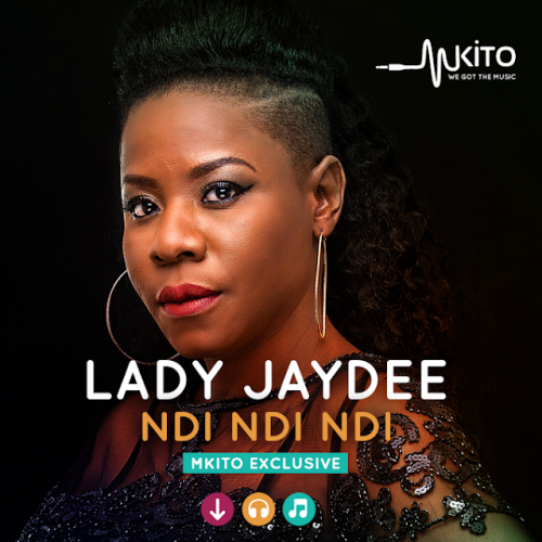 MP3 DOWNLOAD Lady Jaydee – Ndi Ndi Ndi