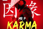 MP3 DOWNLOAD Mr. P – Karma