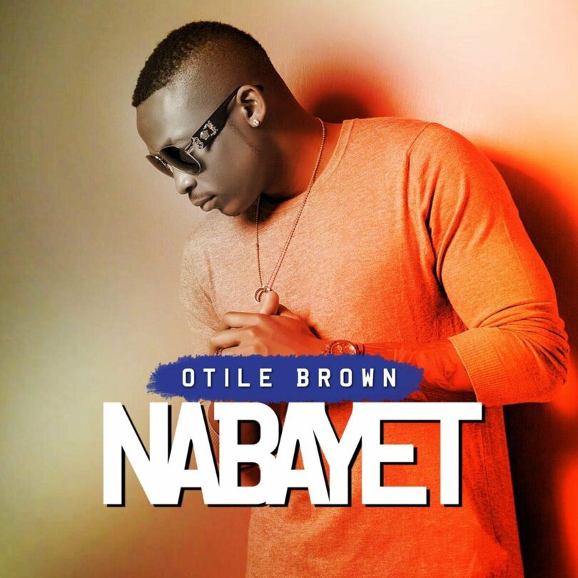 MP3 DOWNLOAD Otile Brown - Nabayet