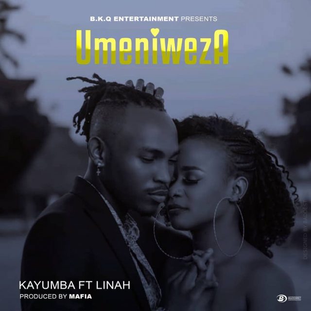 MP3 DOWNLOAD Kayumba Ft Linah – Umeniweza