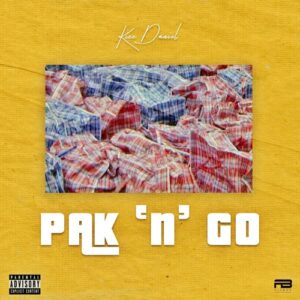 MP3 DOWNLOAD Kizz Daniel – Pak N Go