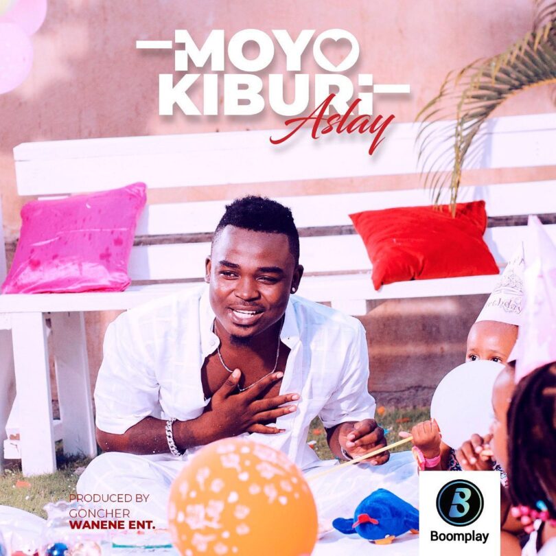 MP3 DOWNLOAD Aslay - Moyo kiburi