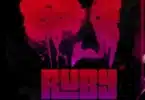 MP3 DOWNLOAD Khaligraph Jones – Ruby