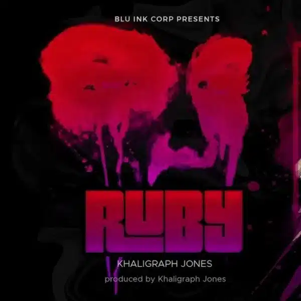 MP3 DOWNLOAD Khaligraph Jones – Ruby
